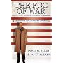 The Fog of War: Lessons from the Life of Robert S. McNamara