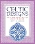 Celtic Designs: An Arts and Crafts Source Book