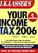 J.K. Lasser's Your Income Tax 2006: For Preparing Your 2005 Tax Return