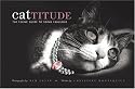Cattitude: The Feline Guide to Being Fabulous