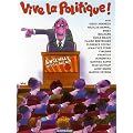 Vive la Politique !