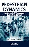 Pedestrian dynamics : mathematical theory and evacuation control