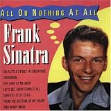 All Or Nothing at All - Frank Sinatra