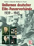 Uniformen deutscher Elite-Panzerverb&auml;nde: 1939-1945