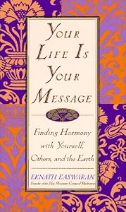 Cover of "Your Life is Your Message: Find...