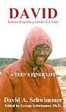DAVID: leaves from the journal of a soul - A TEEN'S INNER LIFE