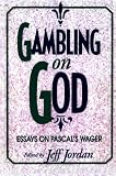 Gambling on God