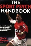 The Sport Psych Handbook
