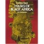 Masks of Black Africa (African Art Art of Illustration)