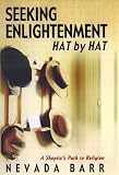 Seeking Enlightenment... Hat by Hat: A Skeptic's Path to Religion