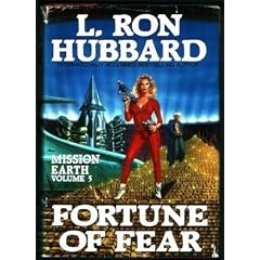 Fortune of Fear (Mission Earth Series)