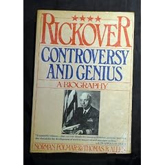 Rickover: Controversy and Genius