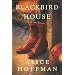 Blackbird House (Hoffman, Alice)