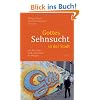Gottes Sehnsucht in der Stadt: Auf der Suche nach Gemeinden f�r Morgen