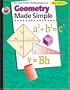 Geometry Made Simple, Grades 9 to 12