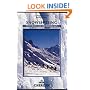 Snowshoeing: Techniques and Routes in the Western Alps (Cicerone Winter and Ski Mountaineering)