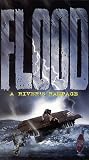 Flood: A River's Rampage
