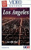 Revue TF1 Vidéo  / Vidéo Guides Hachette: Los Angeles