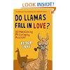 Do Llamas Fall in Love?: 33 Perplexing Philosophy Puzzles