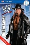 DK READER LEVEL 3: WWE Undertaker