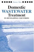Domestic Wastewater Treatment in Developing Countries