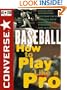 Converse All Star Baseball: How to Play Like a Pro (Converse All-Star Sports)