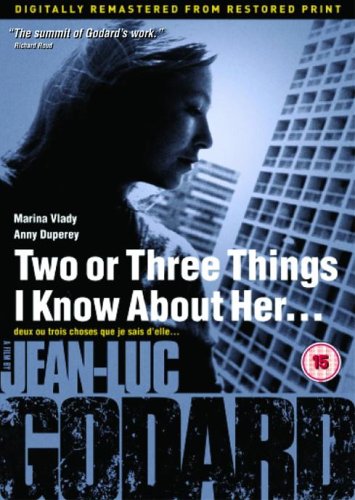 2 OR 3 THINGS I KNOW ABOUT HER