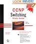 CCNP Switching Study Guide (Exam 640-504 with CD-ROM)
