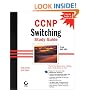 CCNP Switching Study Guide (Exam 640-504 with CD-ROM)