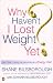 Book Why Haven't I Lost Weight Yet