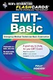 EMT-Basic - Interactive Flashcards Book for EMT (REA) (REA Test Preps), Not the Premium Edition