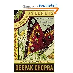 The Book Of Secrets: Unlocking The Hidden Dimensions Of Your Life
