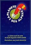 La Plan�te des Alphas (Album) de Claude Huguenin