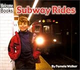  : Subway Rides (Let's Go)