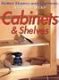 Step-by-Step Cabinets & Shelves (Better Homes & Gardens Step-By-Step)