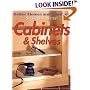 Step-by-Step Cabinets & Shelves (Better Homes & Gardens Step-By-Step)