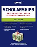 Kaplan Scholarships, 2007 Edition (Kaplan Scholarships)