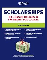 Kaplan Scholarships, 2007 Edition (Kaplan Scholarships)