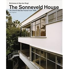 Brinkman and Van Der Vlugt: The Sonneveld  House - A Monument to New Building: The Sonneveld House - A Monument to New Building