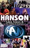Review Universal Video  / Hanson-Tulsa.Tokyo & the Middle [1997]
