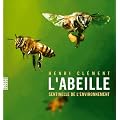 L'abeille, sentinelle de l'environnement