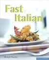 Fast Italian (Quick & Easy)