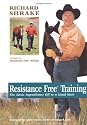 Resistance-Free Training