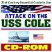21st Century Essential Guide to the Terrorist Attack on the USS Cole (DDG 67), Guided...