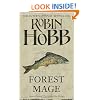 The Soldier Son Trilogy (2) - Forest Mage: Book Two of The Soldier Son Trilogy