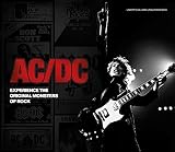 AC/DC : the story of the original monsters of rock