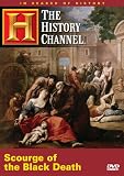  : In Search of History - Scourge of the Black Death (History Channel)