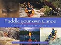 Paddle Your Own Canoe