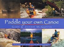 Paddle Your Own Canoe