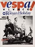 ベスパ!ビバーチェ (Vol.8)